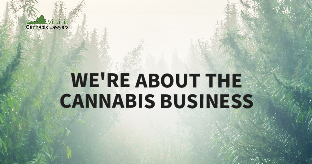 Roanoke Hemp Permitting Attorney Virginia Cannabis Lawyers™